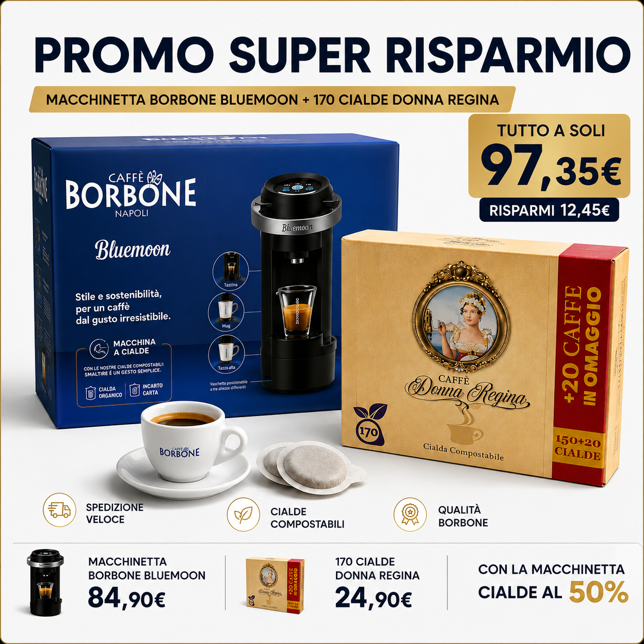 Promo Borbone Bluemoon + 170 Cialde Donna Regina